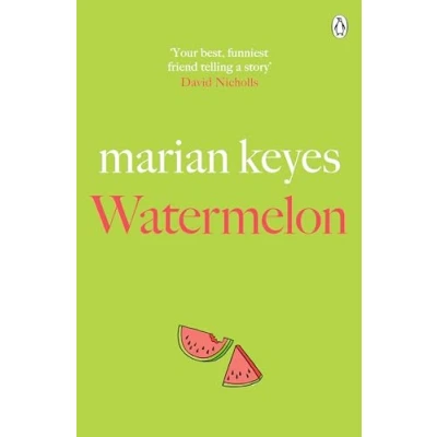 Abbildung von Watermelon: the riotously funny and tender novel from million copy bestseller (Walsh Family)