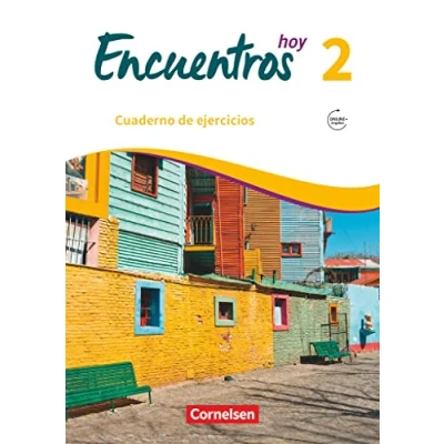Abbildung von Encuentros Método de Español Spanisch als 3. Fremdsprache Ausgabe 2018 Band 2: Cuaderno ejercicios Mit Audios online
