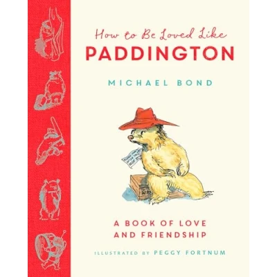 Abbildung von How to be Loved Like Paddington: The perfect gift for Valentine’s Day!