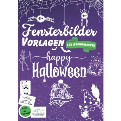 Abbildung von Fensterbilder Vorlagen Kreidemarker XXL Herbst und Halloween: 40 einfache, wiederverwendbare Schablonen mit bunt gemischten Motiven für schön ... Fenster Dekoration jeden Anlass)