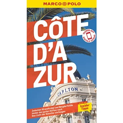 Abbildung von MARCO POLO Reiseführer Côte d&#039;Azur: Reisen mit Insider Tipps. Inkl. kostenloser Touren App