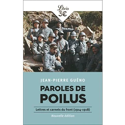 Abbildung von Paroles de Poilus: Lettres et carnets du front (1914 1918)