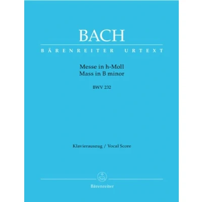 Abbildung von Messe in h Moll BWV 232: Klavierauszug nach dem Urtext der Neuen Bach Ausgabe Revidierte Edition