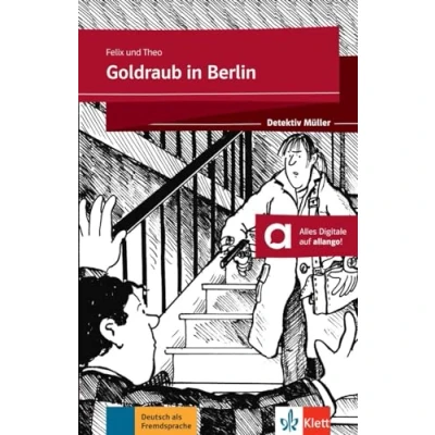 Abbildung von Goldraub in Berlin: Lektüre mit digitalen Extras (Detektiv Müller)