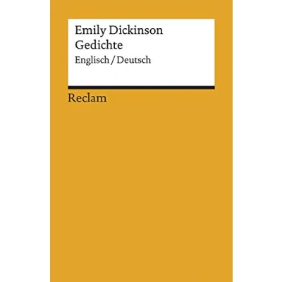 Abbildung von Gedichte. Englisch/Deutsch: Dickinson, Emily englische Literatur; zweisprachige Ausgabe (Reclams Universal Bibliothek)