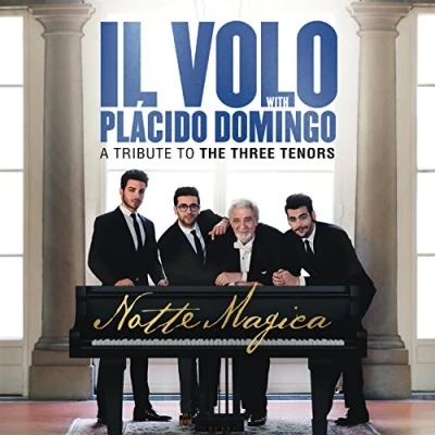 Abbildung von Notte Magica A Tribute to the Three Tenors (Live)