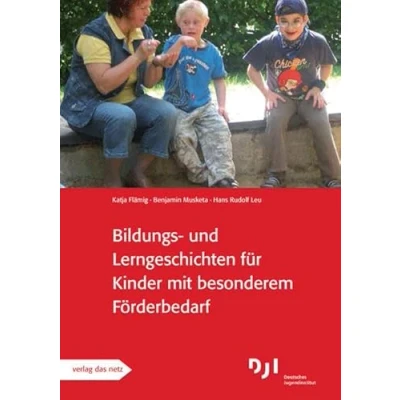 Abbildung von Bildungs und Lerngeschichten für Kinder mit besonderen Förderbedarf: spezial