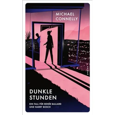 Abbildung von Dunkle Stunden: Ein Fall für Renée Ballard und Harry Bosch