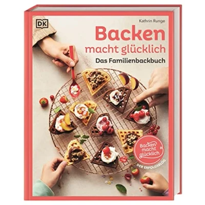 Abbildung von Backen macht glücklich: Das Familienbackbuch. 80 bewährte und leckere Rezepte