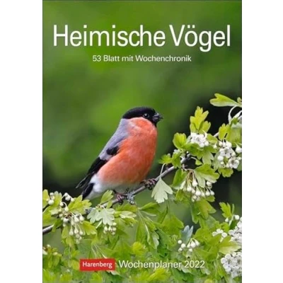 Abbildung von Heimische Vögel Kalender 2022: Wochenplaner, 53 Blatt mit Wochenchronik