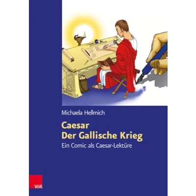 Abbildung von Caesar, Der Gallische Krieg: Ein Comic als Caesar Lektüre