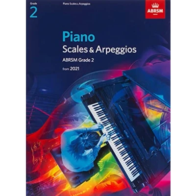 Abbildung von Piano Scales &amp; Arpeggios, ABRSM Grade 2: from 2021 (ABRSM Arpeggios)