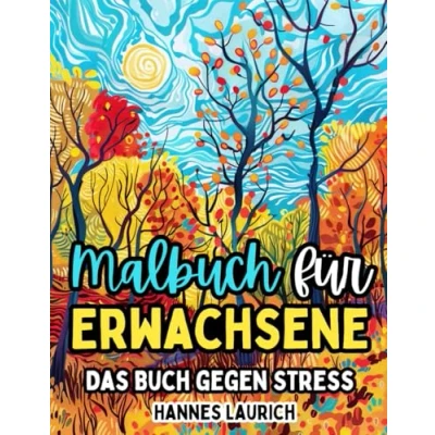 Abbildung von Malbuch für Erwachsene: Das Buch gegen Stress