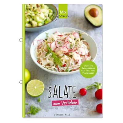 Abbildung von SALATE zum Verlieben: Kreative Rezeptideen mit und ohne Thermomix