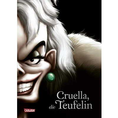 Abbildung von Disney Villains 7: Cruella, Die Teufelin: Geschichte der Bösewichtin aus &quot;101 Dalmatiner&quot; (7)