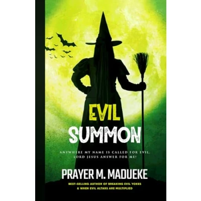 Abbildung von Evil Summon: Anywhere my Name is Called for Evil, Lord Jesus Answer me! (Satanic and Demonic Spirits, Possession, Breaking Strongholds, Curses, Cast Out Demons)
