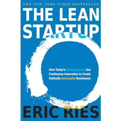 Abbildung von The Lean Startup: How Today&#039;s Entrepreneurs Use Continuous Innovation to Create Radically Successful Businesses