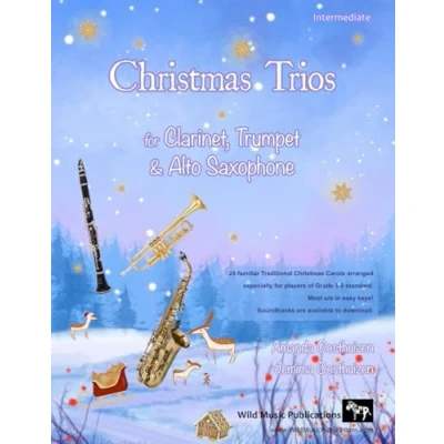 Abbildung von Christmas Trios for Clarinet, Trumpet and Alto Saxophone: 24 Traditional Carols arranged especially three players of around Grades 3 5 standard..