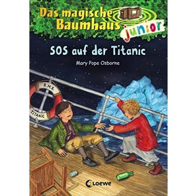 Abbildung von Das magische Baumhaus junior (Band 20) SOS auf der Titanic: Kinderbuch zum Vorlesen und ersten Selberlesen Mit farbigen Illustrationen Für Mädchen Jungen ab 6 Jahre