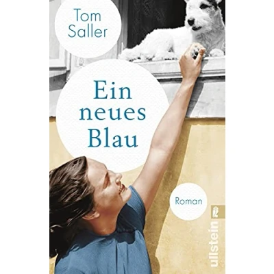 Abbildung von Ein neues Blau: Roman Der neue vom Bestsellerautor von WENN MARTHA TANZT