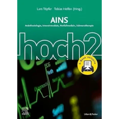 Abbildung von AINS hoch2 + E Book: Anästhesie Intensivmedizin Notfallmedizin Schmerztherapie