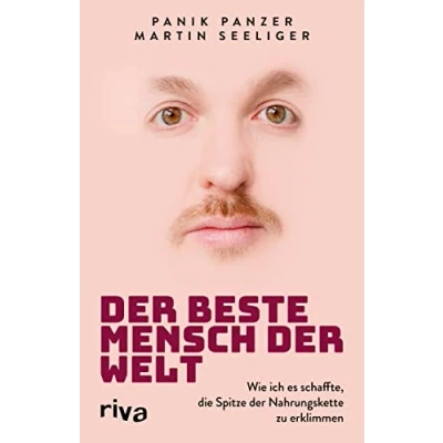 Abbildung von der beste Mensch Welt: Wie ich es schaffte, die Spitze Nahrungskette zu erklimmen. Epochale Autobiografie des Antilopen Gang Rappers und Hip Hop Künstlers.