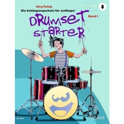 Abbildung von Drumset Starter: Die Schlagzeugschule für Anfänger. Band 1. Schlagzeug / Drumset. (Schott Pro Line, 1)