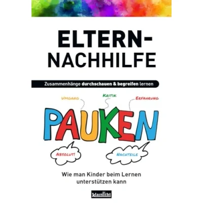 Abbildung von Eltern Nachhilfe: Wie man Kinder beim Lernen unterstützen kann