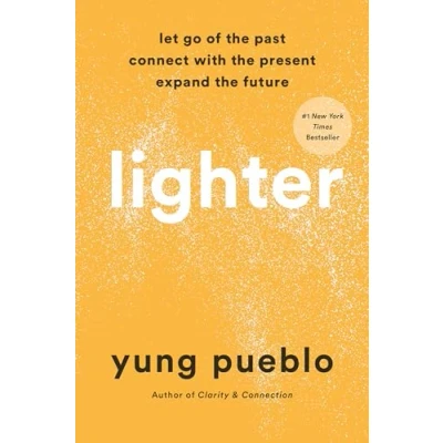 Abbildung von Lighter: Let Go of The Past, Connect with Present, and Expand Future