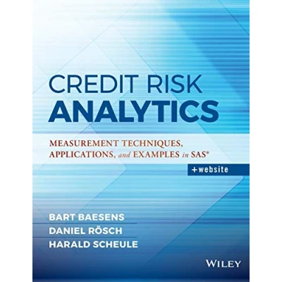 Abbildung von Credit Risk Analytics: Measurement Techniques, Applications, and Examples in SAS (Wiley &amp; Business)