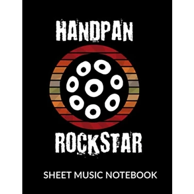 Abbildung von Handpan Rockstar Sheet Music Notebook: Blank 10 Staves, 120 Pages Manuscript for Musicians
