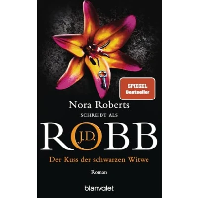Abbildung von der Kuss schwarzen Witwe: Roman (Eve Dallas, Band 49)