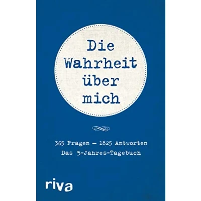 Abbildung von Die Wahrheit über mich Das 5 Jahres Tagebuch: 365 Fragen 1825 Antworten