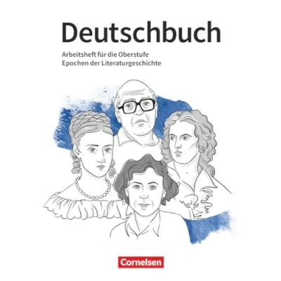 Abbildung von Deutschbuch Oberstufe Arbeitshefte 10. 13. Jahrgangsstufe: Epochen der Literaturgeschichte Arbeitsheft mit Lösungen Zu Literaturvideos von Michael Sommer