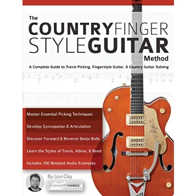 Abbildung von The Country Fingerstyle Guitar Method: A Complete Guide to Travis Picking, Guitar, &amp; Soloing: ... Guitar) (Learn How Play