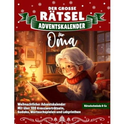 Abbildung von Der Große Rätsel Adventskalender für Oma: Weihnachtlicher Zauber mit über 100 liebevoll gestalteten Kreuzworträtseln, Sudokus, Wortsuchspielen ... groß, leicht lesbar und perfekt Omas