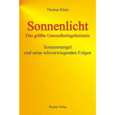 Abbildung von Sonnenlicht das größte Gesundheitsgeheimnis: Sonnenmangel und seine schwerwiegenden Folgen