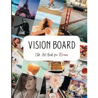 Abbildung von Vision Board Clip Art Book for Women: 800+ Empowering Images and Quotes to Shape Your Ignite Personal Growth