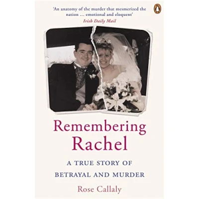 Abbildung von Remembering Rachel: A True Story of Betrayal and Murder