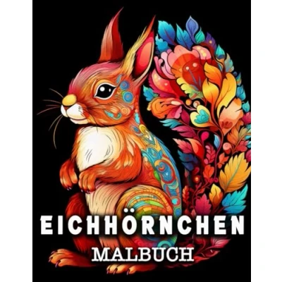 Abbildung von Eichhörnchen Malbuch: 50 niedliche Bilder zum Ausmalen und Entspannen