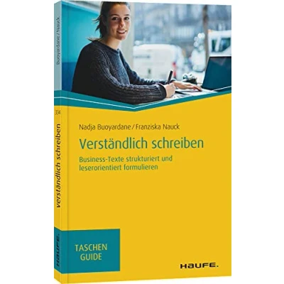 Abbildung von Verständlich schreiben: Business Texte strukturiert und leserorientiert formulieren (Haufe TaschenGuide)