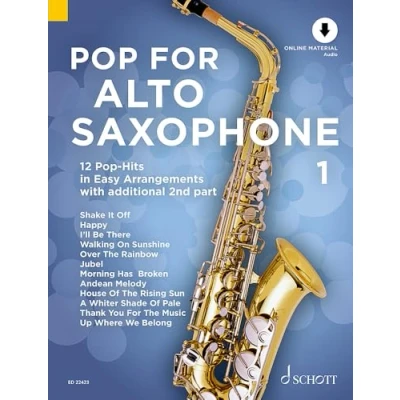 Abbildung von Pop for Alto Saxophone 1: 12 Hits in Easy Arrangement. Band 1. 1 2 Alt Saxophone. (Pop Saxophone, 1)