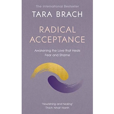 Abbildung von Radical Acceptance: Awakening the Love that Heals Fear and Shame