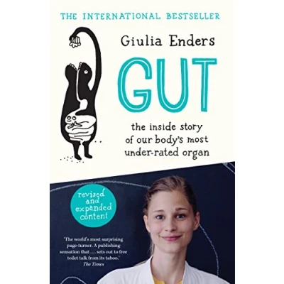Abbildung von Gut: The Inside Story of Our Body&#039;s Most Under Rated Organ
