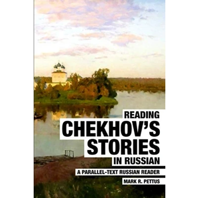 Abbildung von Reading Chekhov&#039;s Stories in Russian: A Parallel Text Russian Reader (Reading Russian, Band 1)