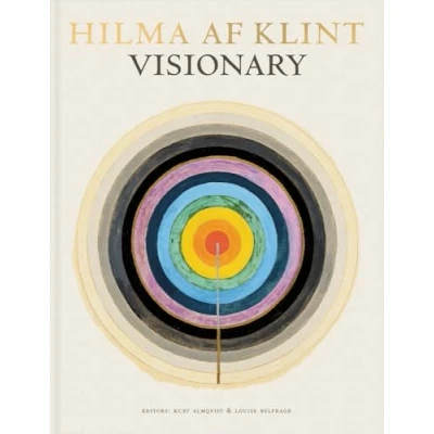 Abbildung von Hilma af Klint: Visionary: on Klint and the Spirit of Her Time