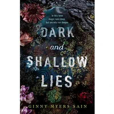 Abbildung von Dark and shallow Lies: Now A New York Times bestseller! stunning, intense atmospheric debut thriller for young adults. Perfect fans of Where The Crawdads Sing. (Dark lies, 1)