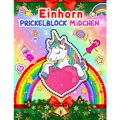 Abbildung von Einhorn Prickelblock Mädchen: 50+ Prickelset Kinder Prickelbilder set zu Prickeln Und Ausmalen Für Ab 5 7 Prickel Lerne Schneiden, Legen, Mädchen