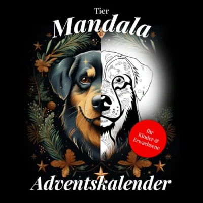 Abbildung von Der weihnachtliche Tier Mandala Adventskalender: 24 Ausmalmotive für Kinder und Erwachsene zur kreativen Vorfreude auf Weihnachten