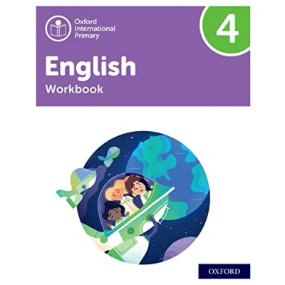 Abbildung von OXFORD INTERNATIONAL PRIMARY English: Workbook Level 4 (PYP ENGLISH)